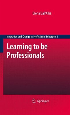 Learning to be Professionals (eBook, PDF) - Dall 'Alba, Gloria