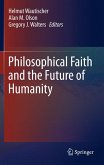 Philosophical Faith and the Future of Humanity (eBook, PDF)