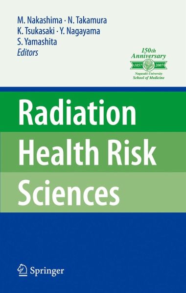 Radiation Health Risk Sciences (eBook, PDF) Radiation Health Risk Sciences (eBook, PDF)