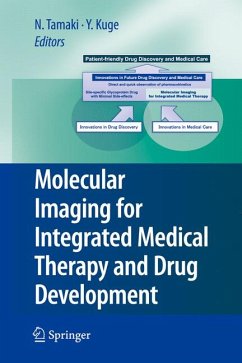 Molecular Imaging for Integrated Medical Therapy and Drug Development (eBook, PDF)
