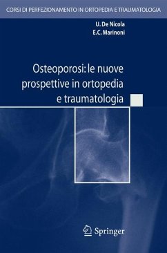 Osteoporosi: le nuove prospettive in ortopedia e traumatologia (eBook, PDF) - Marinoni, E.C.