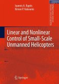 Linear and Nonlinear Control of Small-Scale Unmanned Helicopters (eBook, PDF)