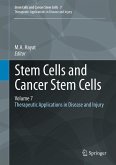 Stem Cells and Cancer Stem Cells, Volume 7 (eBook, PDF)