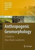 Anthropogenic Geomorphology (eBook, PDF)