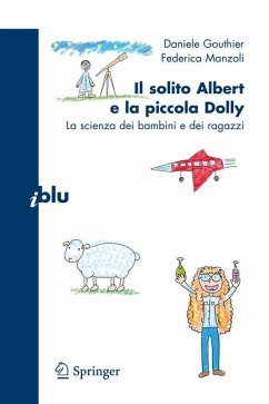 Il solito Albert e la piccola Dolly (eBook, PDF) - Gouthier, Daniele; Manzoli, Federica