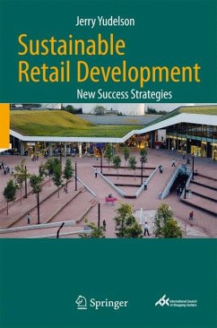 Sustainable Retail Development (eBook, PDF) - Yudelson, Jerry