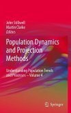 Population Dynamics and Projection Methods (eBook, PDF)