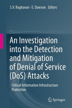 An Investigation into the Detection and Mitigation of Denial of Service (DoS) Attacks (eBook, PDF)