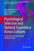 Psychological Selection and Optimal Experience Across Cultures (eBook, PDF)