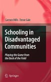 Schooling in Disadvantaged Communities (eBook, PDF)