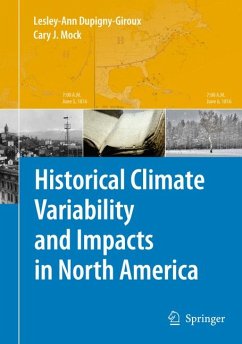 Historical Climate Variability and Impacts in North America (eBook, PDF)