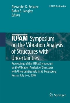 IUTAM Symposium on the Vibration Analysis of Structures with Uncertainties (eBook, PDF)