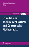 Foundational Theories of Classical and Constructive Mathematics (eBook, PDF)