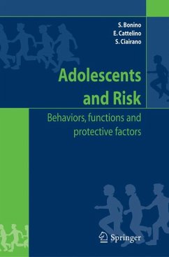 Adolescents and risk (eBook, PDF) - Bonino, Silvia; Cattelino, Elena; Ciairano, Silvia