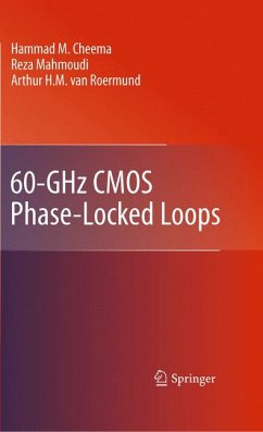 60-GHz CMOS Phase-Locked Loops (eBook, PDF) - Cheema, Hammad M.; Mahmoudi, Reza; van Roermund, Arthur H.M.