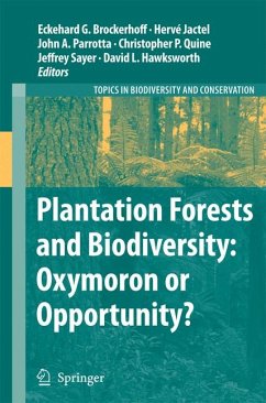 Plantation Forests and Biodiversity: Oxymoron or Opportunity? (eBook, PDF)