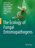 The Ecology of Fungal Entomopathogens (eBook, PDF)