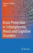 Brain Protection in Schizophrenia, Mood... - Bild 1