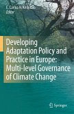 Developing Adaptation Policy and Practice in Europe: Multi-level Governance of Climate Change (eBook, PDF)