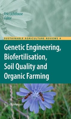 Genetic Engineering, Biofertilisation, Soil Quality and Organic Farming (eBook, PDF)