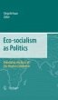 Eco-socialism as Politics (eBook, PDF) - Bild 1
