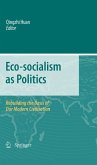 Eco-socialism as Politics (eBook, PDF)