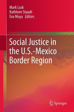 Social Justice in the U.S.-Mexico Border Region (eBook, PDF)