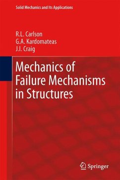 Mechanics of Failure Mechanisms in Structures (eBook, PDF) - Carlson, R.L.; Kardomateas, G.A.; Craig, J.I.