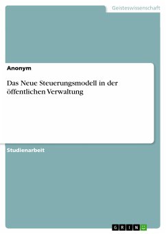 Das Neue Steuerungsmodell in der öffentlichen Verwaltung (eBook, PDF)