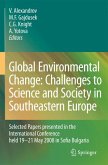 Global Environmental Change: Challenges to Science and Society in Southeastern Europe (eBook, PDF)