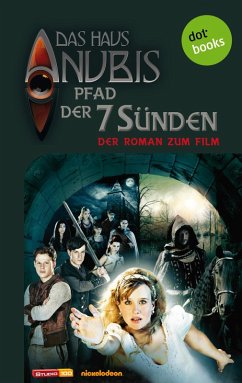 Pfad der 7 Sünden / Das Haus Anubis Bd.7 (eBook, ePUB) - Anubis, Das Haus