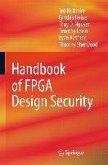 Handbook of FPGA Design Security (eBook, PDF)