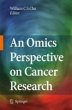 An Omics Perspective on Cancer Research... - Bild 1