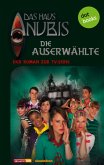 Die Auserwählte / Das Haus Anubis Bd.4 (eBook, ePUB)