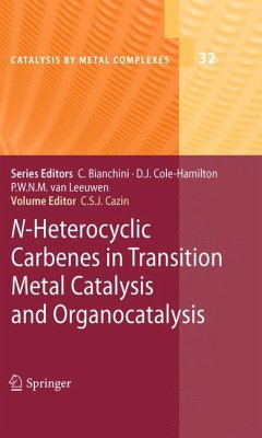 N-Heterocyclic Carbenes in Transition Metal Catalysis and Organocatalysis (eBook, PDF)