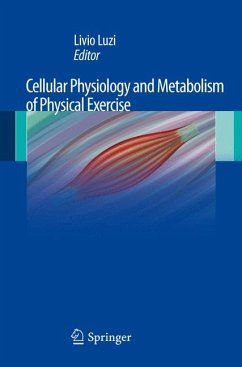 Cellular Physiology and Metabolism of Physical Exercise (eBook, PDF)