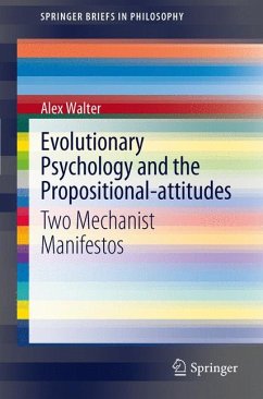 Evolutionary Psychology and the Propositional-attitudes (eBook, PDF) - Walter, Alex