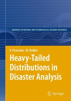 Heavy-Tailed Distributions in Disaster Analysis (eBook, PDF) - Pisarenko, V.; Rodkin, M.