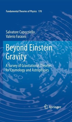 Beyond Einstein Gravity (eBook, PDF) - Capozziello, Salvatore; Faraoni, Valerio