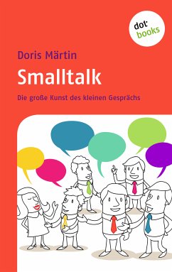 Smalltalk (eBook, ePUB) - Märtin, Doris