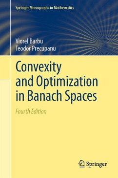 Convexity and Optimization in Banach Spaces (eBook, PDF) - Barbu, Viorel; Precupanu, Teodor