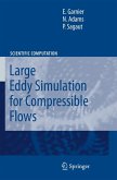 Large Eddy Simulation for Compressible Flows (eBook, PDF)