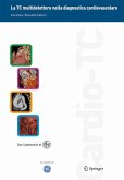 La TC multidetettore nella diagnostica cardiovascolare (eBook, PDF)