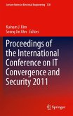 Proceedings of the International Conference on IT Convergence and Security 2011 (eBook, PDF)
