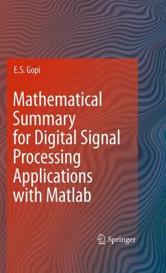 Mathematical Summary for Digital Signal Processing Applications with Matlab (eBook, PDF) - Gopi, E. S.