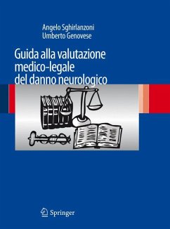 Guida alla valutazione medico-legale del danno neurologico (eBook, PDF) - Sghirlanzoni, Angelo; Genovese, Umberto