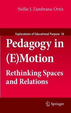 Pedagogy in (E)Motion (eBook, PDF) - Zambrana-Ortiz, Nellie J.