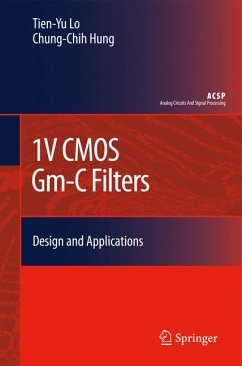 1V CMOS Gm-C Filters (eBook, PDF) - Lo, Tien-Yu; Hung, Chung-Chih (Frank)