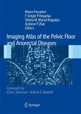 Imaging Atlas of the Pelvic Floor and Anorectal Diseases (eBook, PDF)