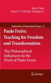 Paulo Freire: Teaching for Freedom and Transformation (eBook, PDF)
